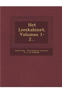 Het Leeskabinet, Volumes 1-2...