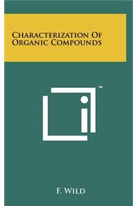 Characterization Of Organic Compounds