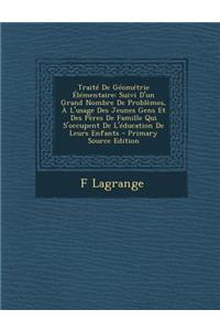 Traite de Geometrie Elementaire
