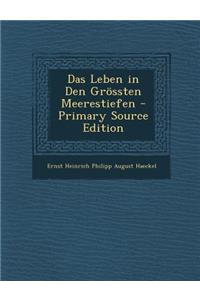Das Leben in Den Grossten Meerestiefen