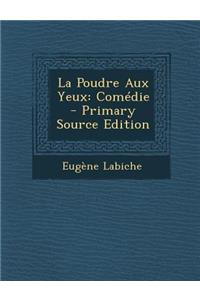 La Poudre Aux Yeux