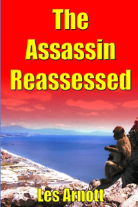 The Assassin Reassessed
