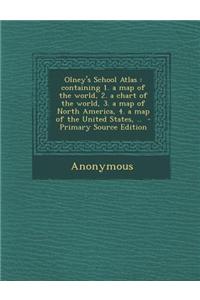 Olney's School Atlas