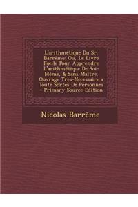 L'Arithmetique Du Sr. Barreme