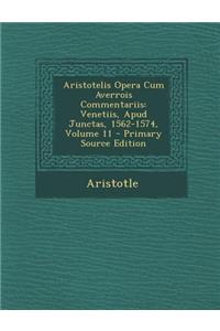 Aristotelis Opera Cum Averrois Commentariis