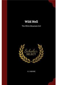 Wild Nell