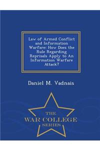 Law of Armed Conflict and Information Warfare