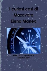 I Curiosi Casi Di Mazavara