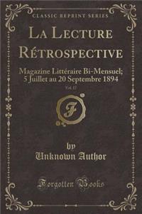 La Lecture Rétrospective, Vol. 17