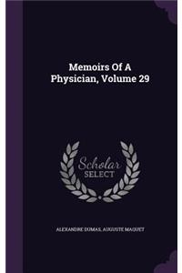 Memoirs of a Physician, Volume 29