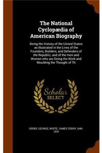 The National Cyclopædia of American Biography