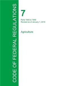Code of Federal Regulations Title 7, Volume 13, January 1, 2015