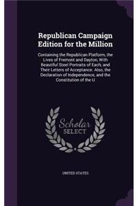 Republican Campaign Edition for the Million