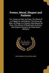 Poems, Moral, Elegant and Pathetic