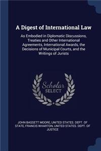 A Digest of International Law