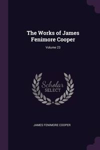 The Works of James Fenimore Cooper; Volume 23