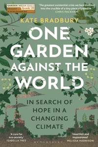 One Garden Against the World