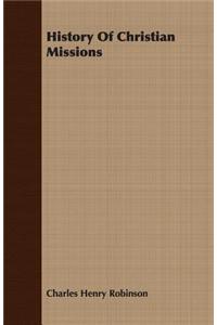 History Of Christian Missions