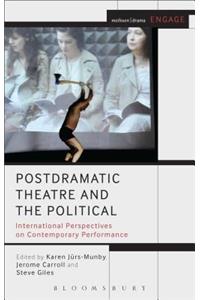 Postdramatic Theatre and the Political