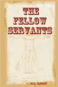 Fellow Servants