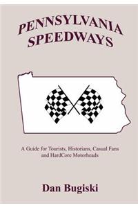 Pennsylvannia Speedways