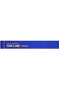 Steck-Vaughn Top Line Math: Student Workbook Grades 9 - Up Adult Education 2006