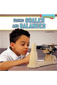 Using Scales and Balances