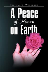 Peace of Heaven on Earth