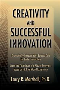 Creativity and Successful Innovation
