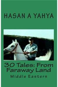 30 Tales From Faraway Land