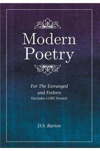 Modern Poetry for the Estranged and Forlorn