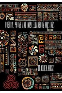 Poetry, Prose and Miscellaneous Musings