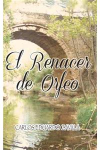 Renacer de Orfeo