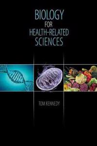 Biology for Health-Related Sciences