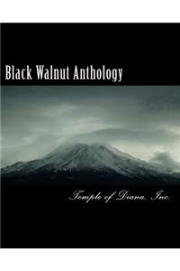 Black Walnut Anthology, Vol II