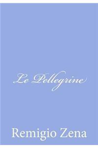 Le Pellegrine