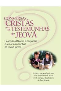 Conversas Cristãs com as Testemunhas de Jeová