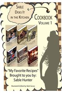 Sable Does It in the Kitchen Volume 1