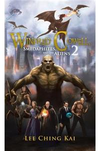 Winfred Cowell, Smedaphites, and the Aliens 2