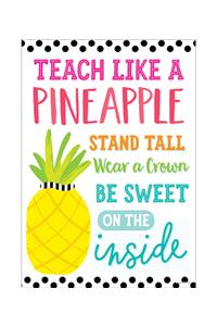 Simply Stylish Tropical Teach Like a Pineapple Poster