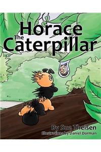 Horace the Caterpillar