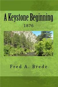 A Keystone Beginning