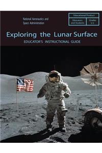 Exploring the Lunar Surface