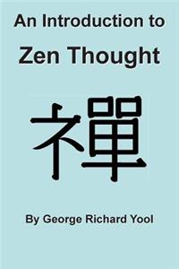 Introduction to Zen Thought