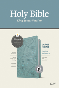 KJV Large Print Thinline Reference Bible, Filament Enabled (Leatherlike, Floral Leaf Teal, Indexed, Red Letter)
