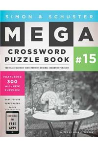 Simon & Schuster Mega Crossword Puzzle Book #15