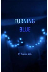 Turning Blue