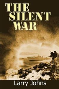 Silent War