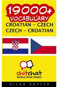 19000+ Croatian - Czech Czech - Croatian Vocabulary