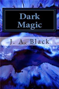 Dark Magic